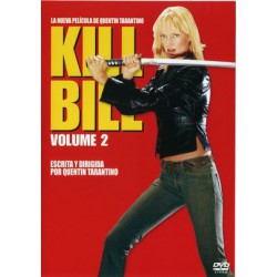 Kill Bill, la venganza:...