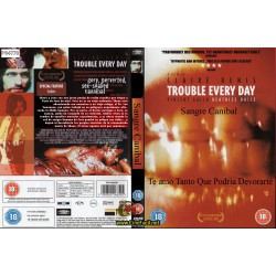 sangre canibal: un obscuro deseo (trouble every day) 
