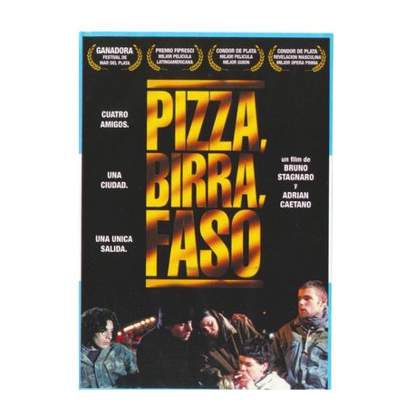Pizza, Birra, Faso