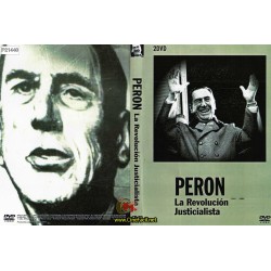 Peron: La Revolucion Justicialista