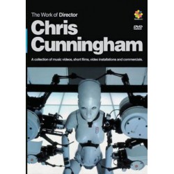The Work of Director: Chris Cunningham