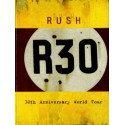 RUSH - R-30 RUSSIA 30TH ANNIVERSARY