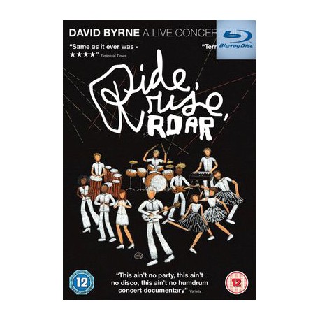 David Byrne - Ride, Rise, Roar - 2009
