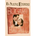 El sueño eterno - Bogatr and Bacall - The signature collection