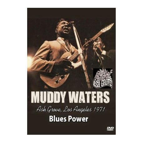 Muddy Waters - Blues Power - Ash Grove,Los Angeles 19