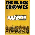 THE BLACK CROWES - AZKENA ROCK FESTIVAL,ITALIA 15/05/2009