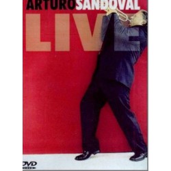 ARTURO SANDOVAL LIVE -...