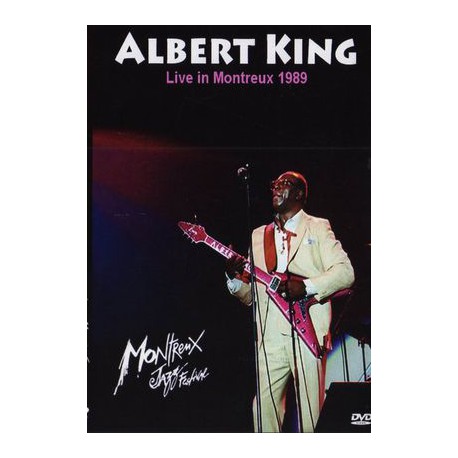 ALBERT KING - LIVE IN MONTREUX 1989