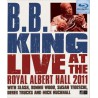B.B. King: Live at the Royal Albert Hall 2011