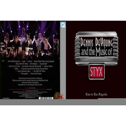 Dennis DeYoung and the Music of Styx - Live in Los Angeles – 2015