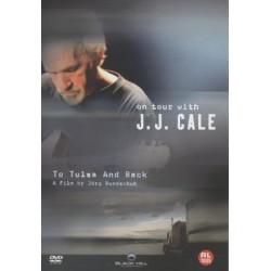 J.J. Cale - To Tulsa And...