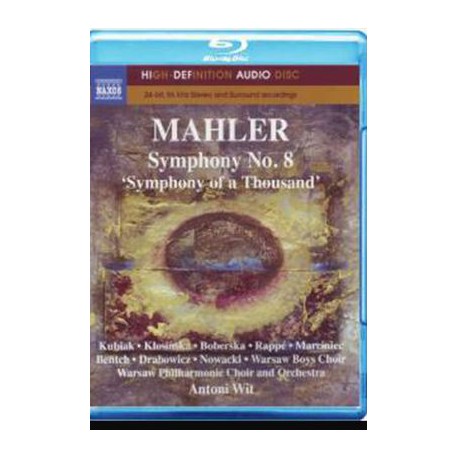 Mahler - Symphony No. 8 – 2011