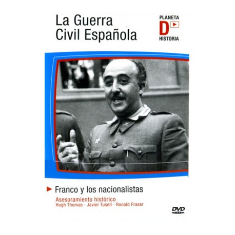 La Guerra Civil Española D04 – Franco y los nacionalistas