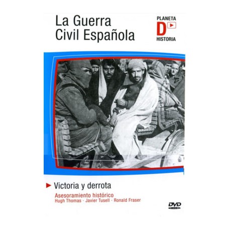 La Guerra Civil Española D06 - Victoria y derrota