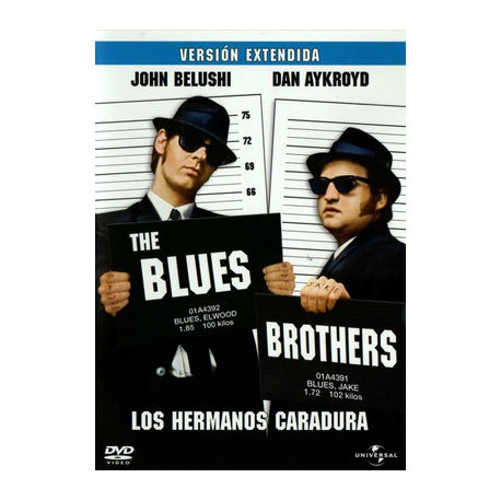 The Blues Brothers,Los hermanos caradura